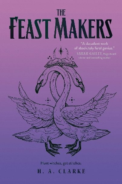 The Feast Makers by H. A. Clarke 9781645660811