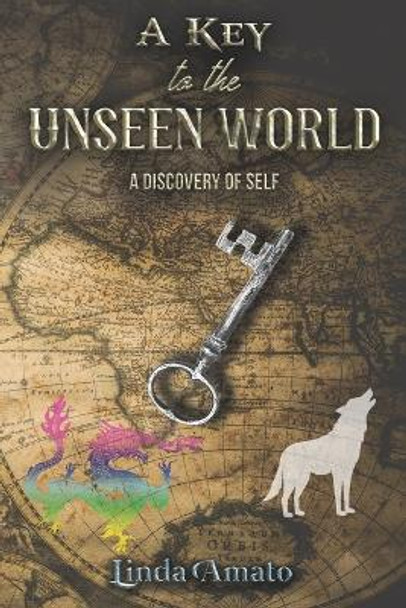 A Key to the Unseen World by Linda Amato 9781647504601