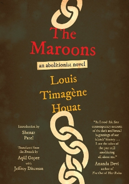 The Maroons by Louis Timagène Houat 9781632063557