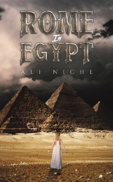 Rome in Egypt by Ali Niche 9781685621278