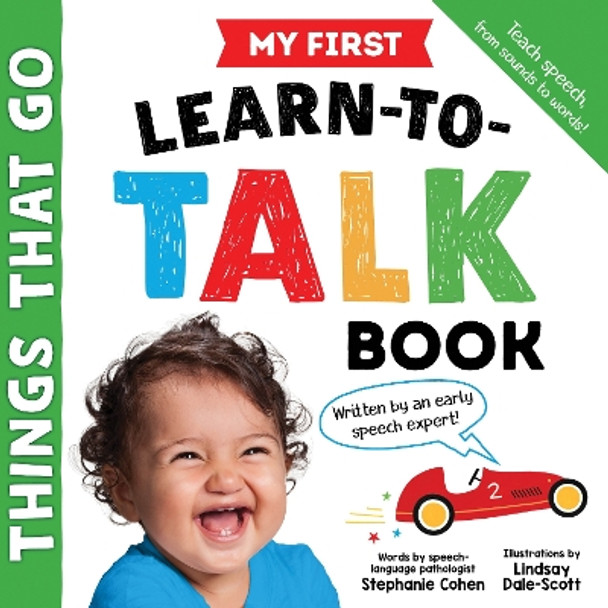 My First Learn-to-Talk Book: Things That Go by Stephanie Cohen 9781728248134