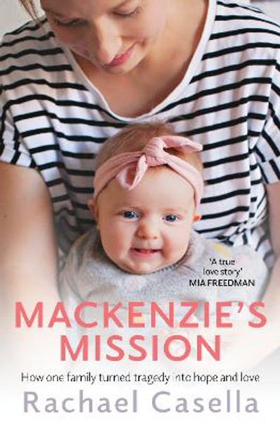 Mackenzie's Mission by Rachael Casella 9781760527457
