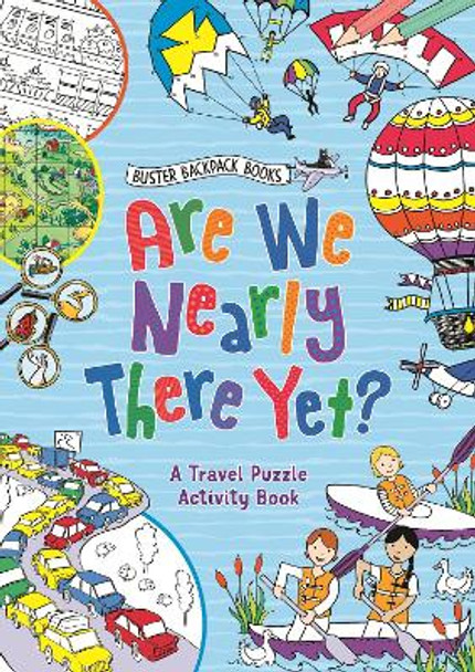 Are We Nearly There Yet? by Gill Harvey 9781780555676