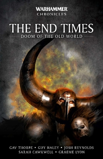 The End Times: Doom of the Old World by Gav Thorpe 9781804075418