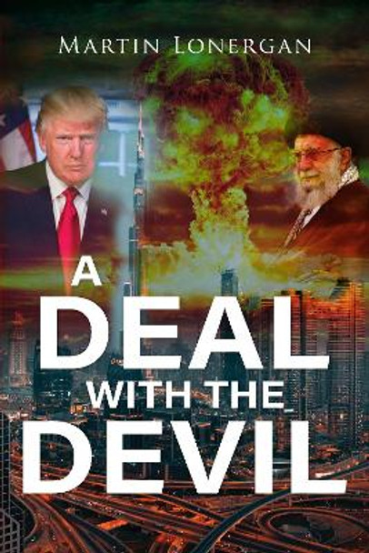 A Deal With the Devil by Martin Lonergan 9781804397152