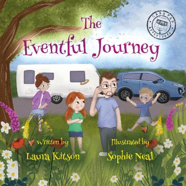 The Eventful Journey by Laura Kitson 9781805141983