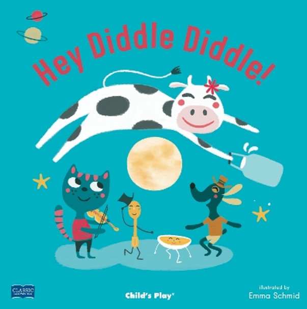 Hey Diddle Diddle by Emma Schmid 9781786281784