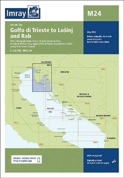 Imray Chart M24: Golfo di Trieste to Losinj and Rab: 2023 by Imray 9781786795076