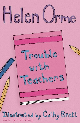 Trouble with Teachers by Helen Orme 9781841675992