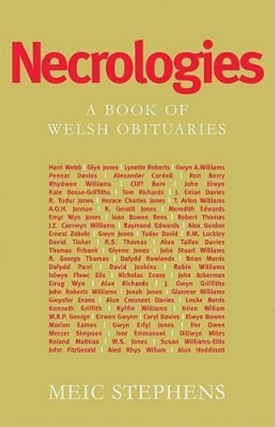 Necrologies by Meic Stephens 9781854114761