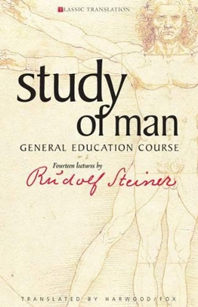 Study of Man: General Education Course by Rudolf Steiner 9781855841871