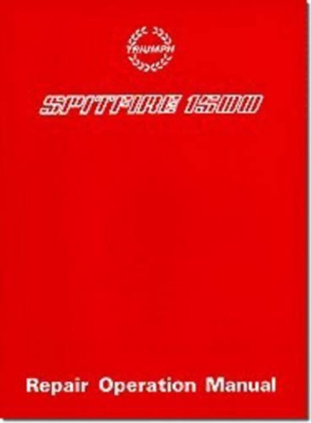 Triumph Spitfire 1500 Wsm Akm4329: Part No. Akm4329 by Brooklands Books Ltd 9781869826666