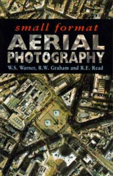 Small Format Aerial Photography by Ron Graham 9781870325561