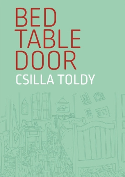 Bed Table Door by Csilla Toldy 9781903110980