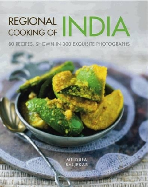 Regional Cooking of India by Mridula Baljekar 9781903141618