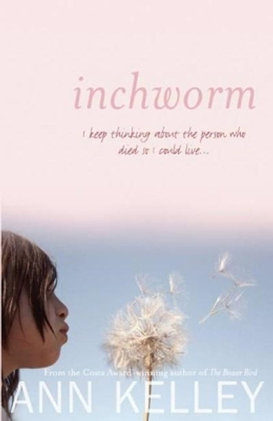 Inchworm by Ann Kelley 9781906817121