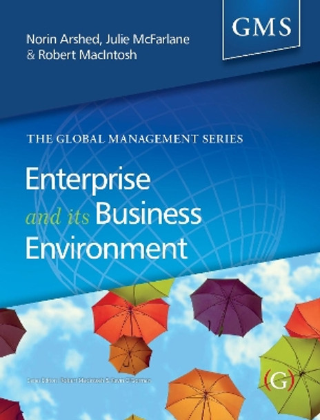 Enterprise and its Business Environment by Norin Arshed 9781910158784