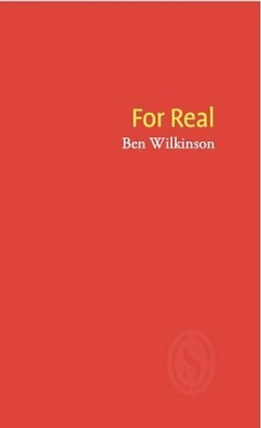 For Real by Ben Wilkinson 9781910367070