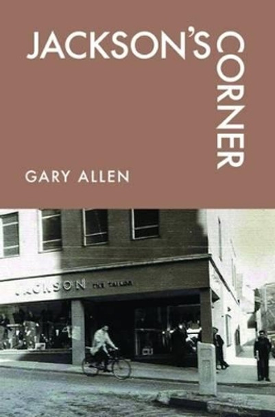 Jackson's Corner by Gary Allen 9781910996034