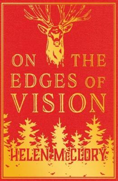 On the Edges of Vision by Helen McClory 9781912489046