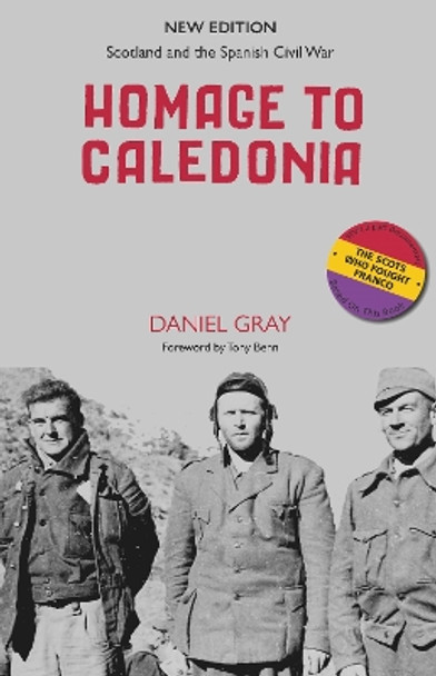 Homage to Caledonia by Daniel Gray 9781913025366