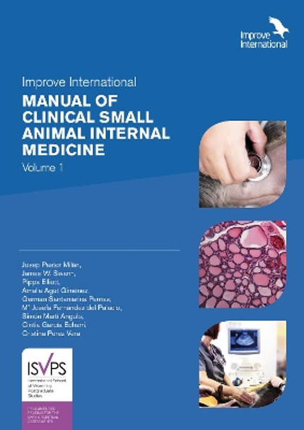 Improve International Manual of Clinical Small Animal Internal Medicine: 1 by Josep Pastor Milan 9781913352097