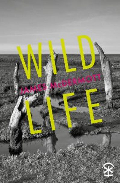 Wild Life by James McDermott 9781913437701