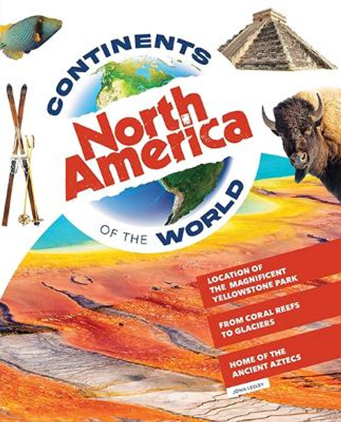 North America by John Lesley 9781922322500