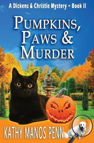 Pumpkins, Paws and Murder by Kathy Manos Penn