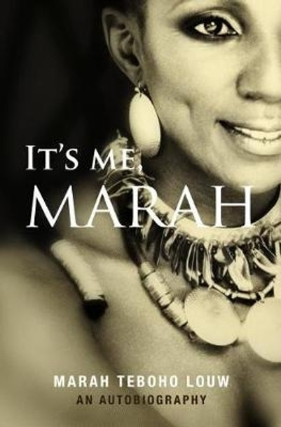 It's Me, Marah by Marah Louw 9781928337379