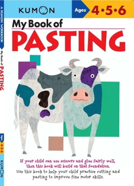 My Book Of Pasting - Us Edition by Publishing Kumon 9781933241029