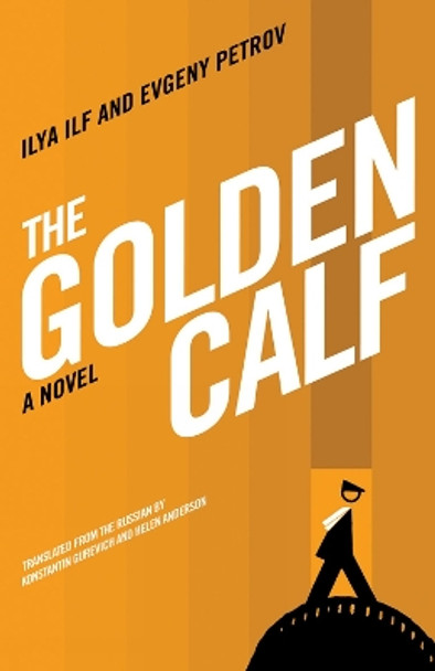 The Golden Calf by Ilya Ilf 9781934824078