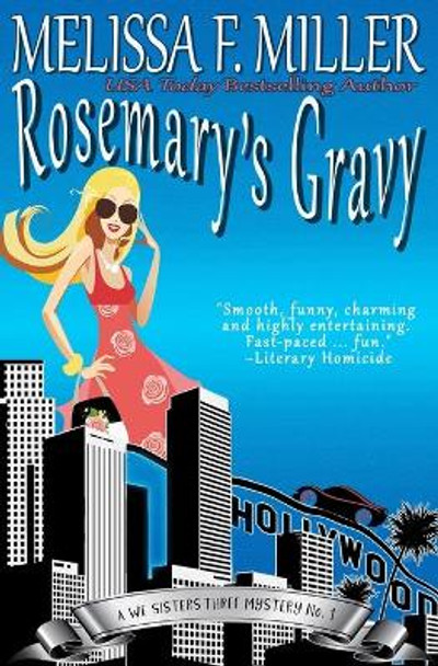 Rosemary's Gravy by Melissa F Miller 9781940759104