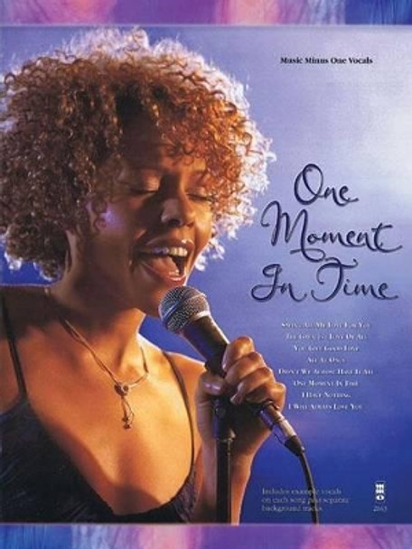 One Moment in Time: Music Minus One Vocals by Whitney Houston 9781941566633