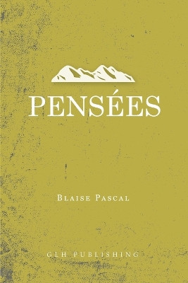 Pens es by Blaise Pascal 9781948648608