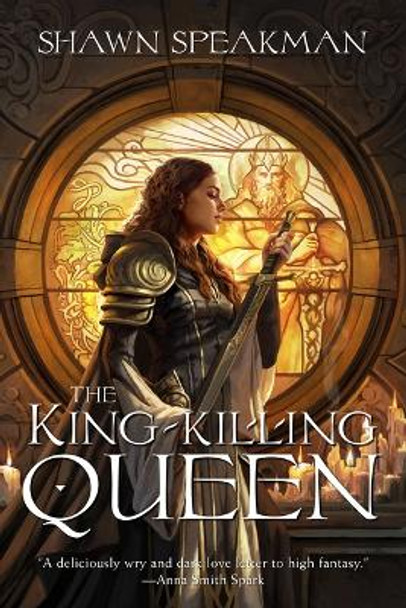 The King-Killing Queen by Shawn Speakman 9781956000351