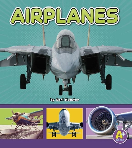 Airplanes by Cari Meister 9781977102492