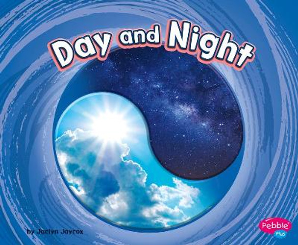 Day and Night by Jaclyn Jaycox 9781977112781
