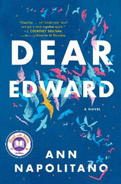 Dear Edward by Ann Napolitano 9781984854780