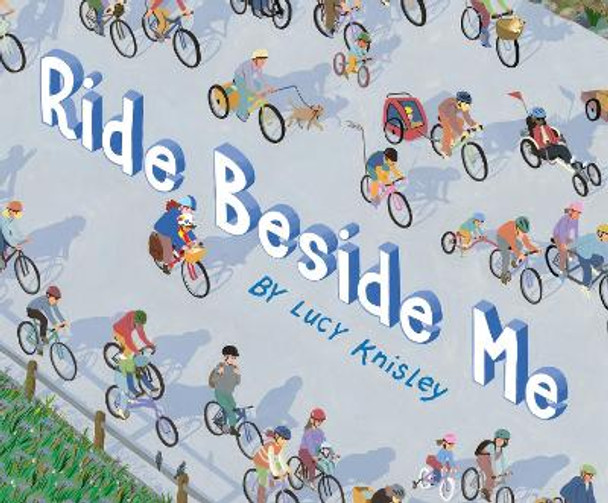 Ride Beside Me by Lucy Knisley 9781984897206