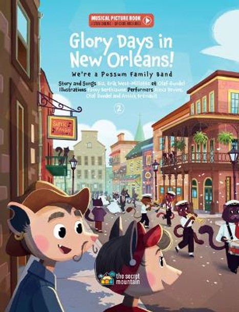 Glory Days in New Orleans!: We're a Possum Family Band by Bïa Krieger 9782898360725
