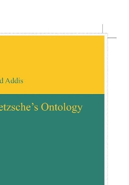 Nietzsche's Ontology by Laird Addis 9783110320107