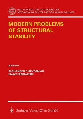 Modern Problems of Structural Stability by Alexander P. Seyranian 9783211836972