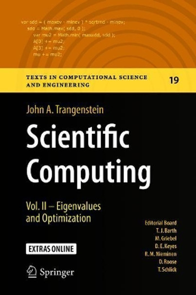 Scientific Computing: Vol. II - Eigenvalues and Optimization by John A. Trangenstein 9783319691060