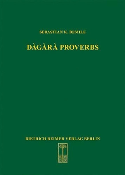 Dagara Proverbs by Sebastian K Bemile 9783496028345