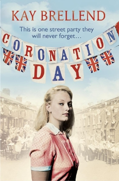 Coronation Day by Kay Brellend 9780007460182