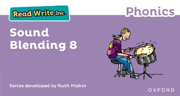 Read Write Inc. Phonics: Sound Blending Book 8 by Ruth Miskin 9780198424659