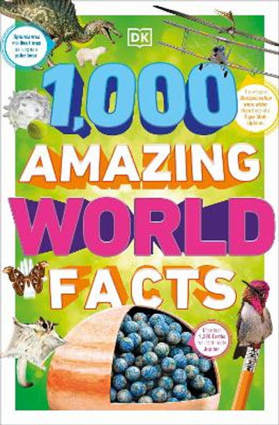 1,000 Amazing World Facts by DK 9780241656969
