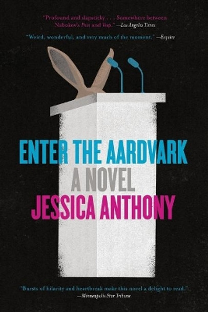 Enter the Aardvark by Jessica Anthony 9780316496131