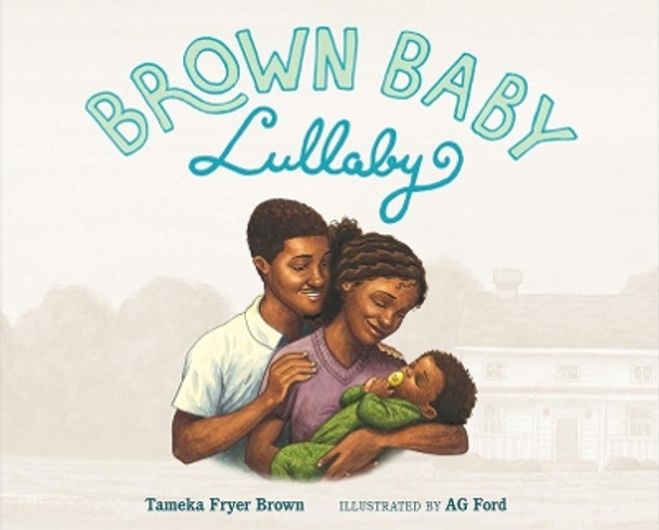 Brown Baby Lullaby by Tameka Fryer Brown 9780374307523